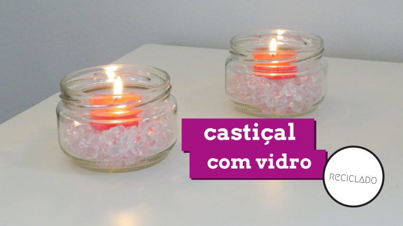 castiçal usando vidro reciclado decoração romântica