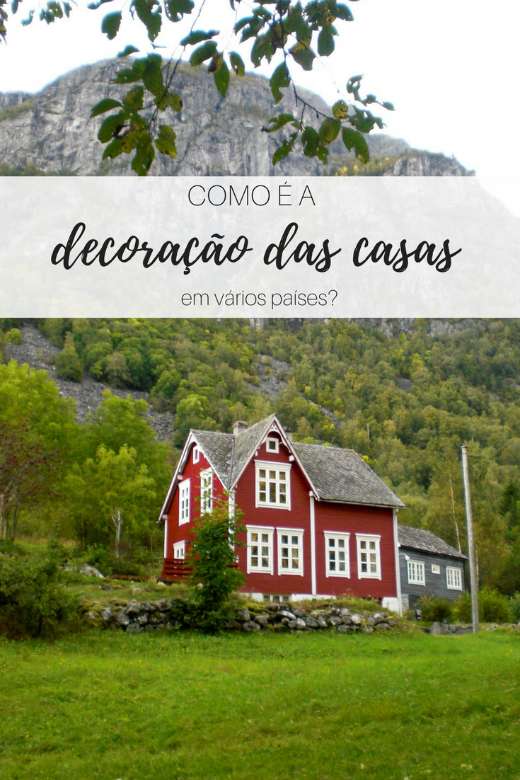 como é a decoracao das casas em varios países 1