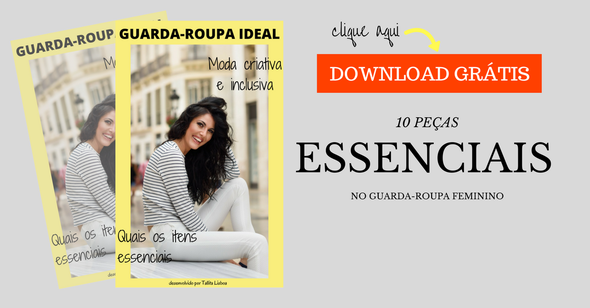 ebook 10 pecas essenciais do guarda roupa feminino