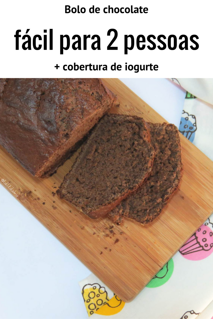 bolo de chocolate com cobertura de iogurte para 2 pessoas