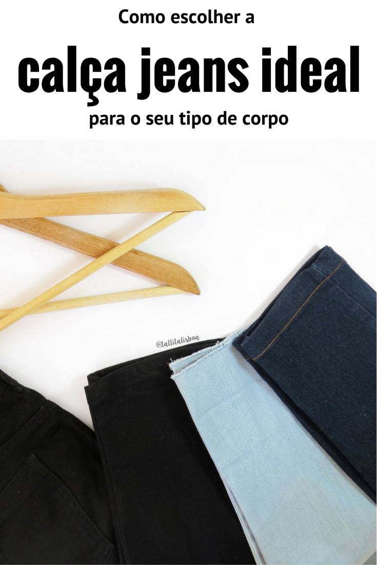 Como escolher a calça jeans ideal para o seu tipo de corpo