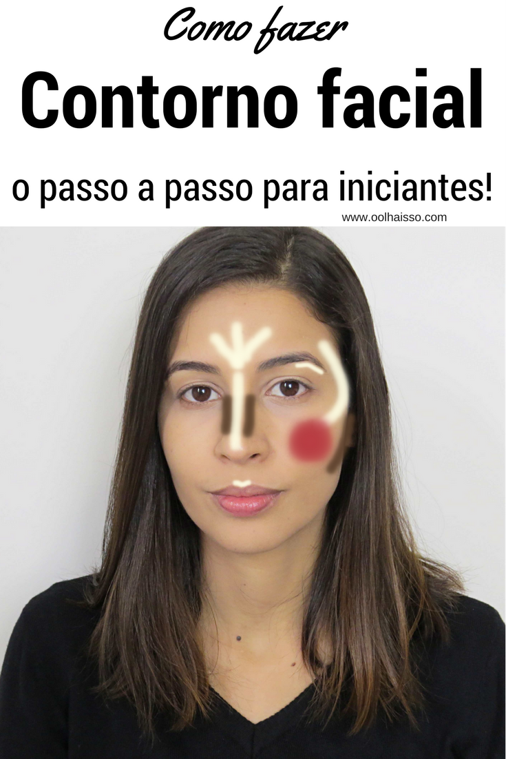 Como fazer contorno facial - o passo a passo para iniciantes