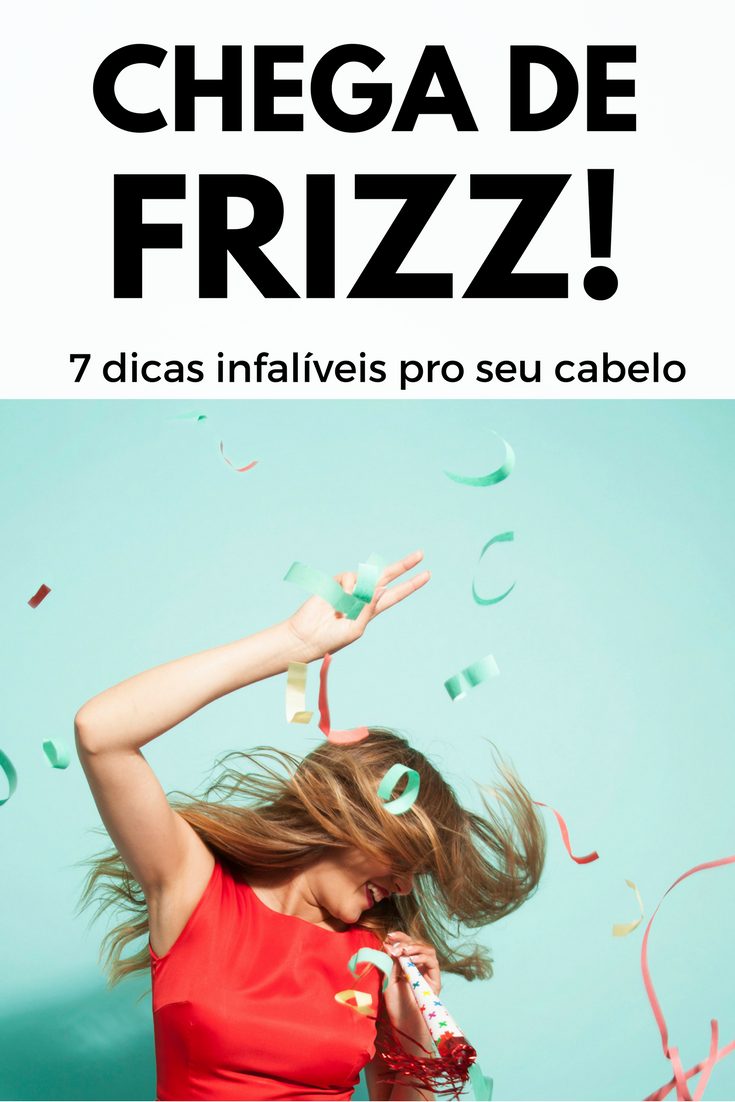 como evitar o frizz - 7 dicas para cabelos