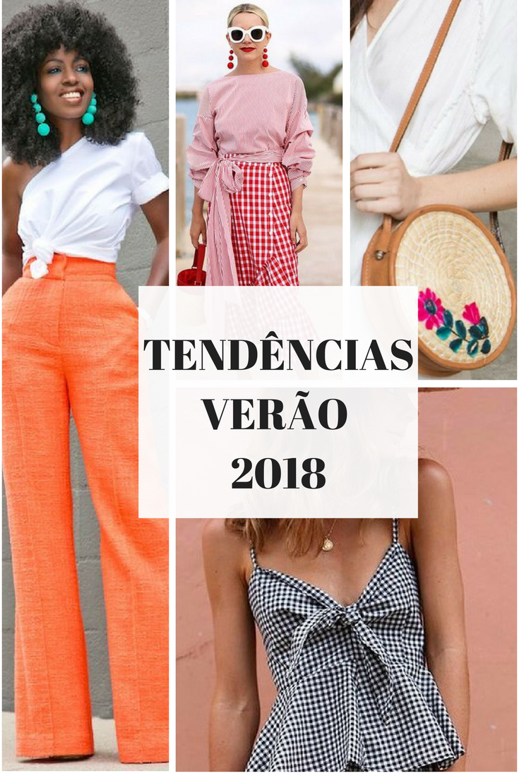 TENDÊNCIAS PRIMAVERA VERÃO 2018