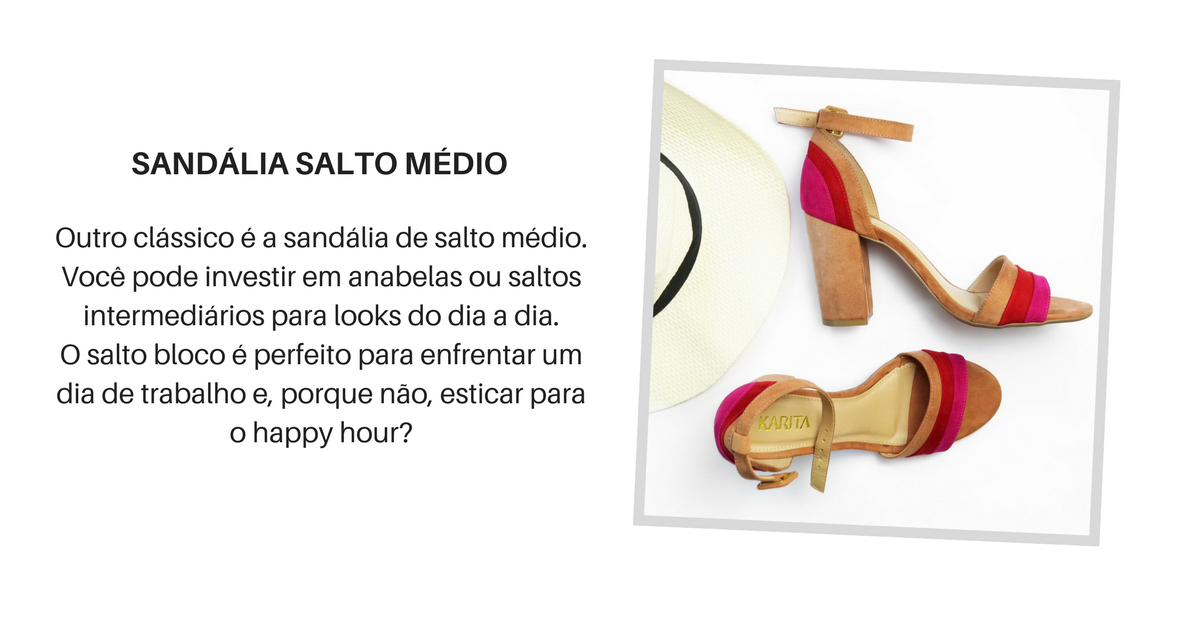 5 sapatos essenciais - sandalia salto