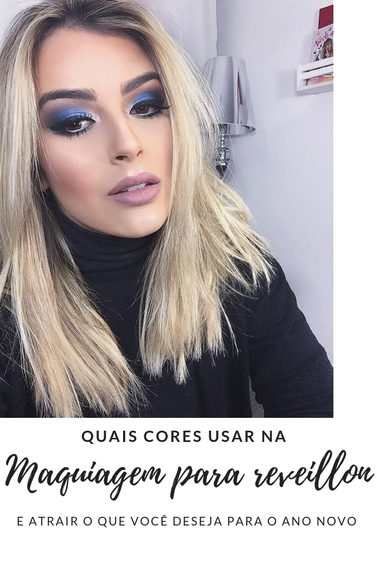 maquiagem para reveillon. make azul