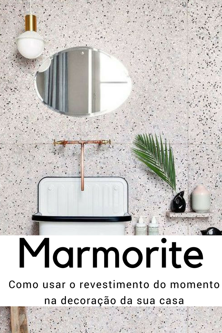 Marmorite como usar na decoração