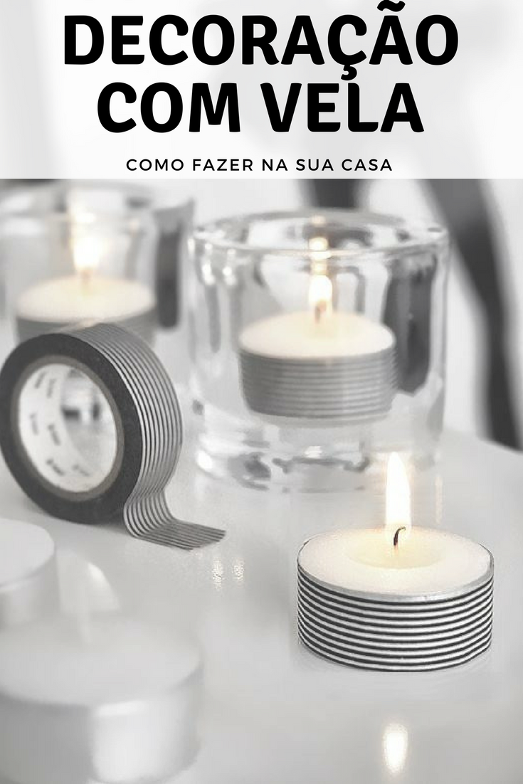 decoração com vela como fazer em casa