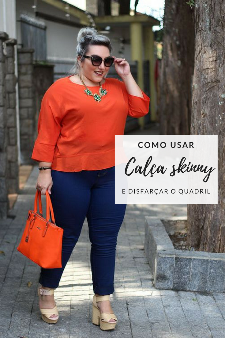 como usar calça skinny e disfarcar o volume do quadril