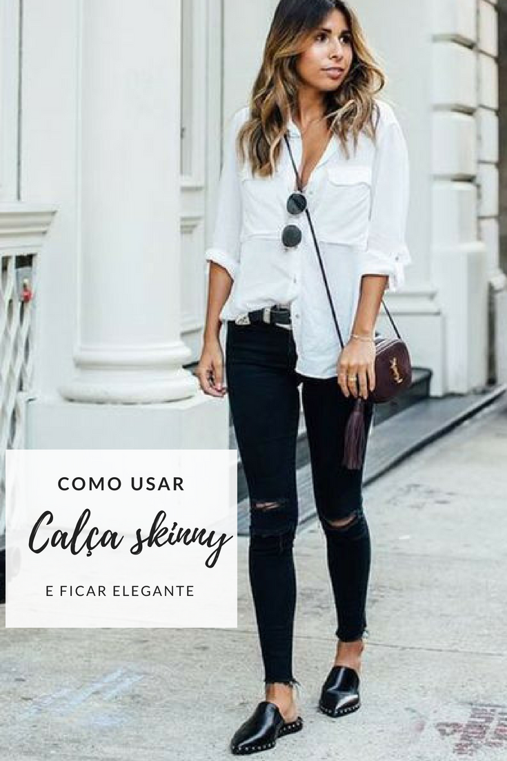 como usar calça skinny