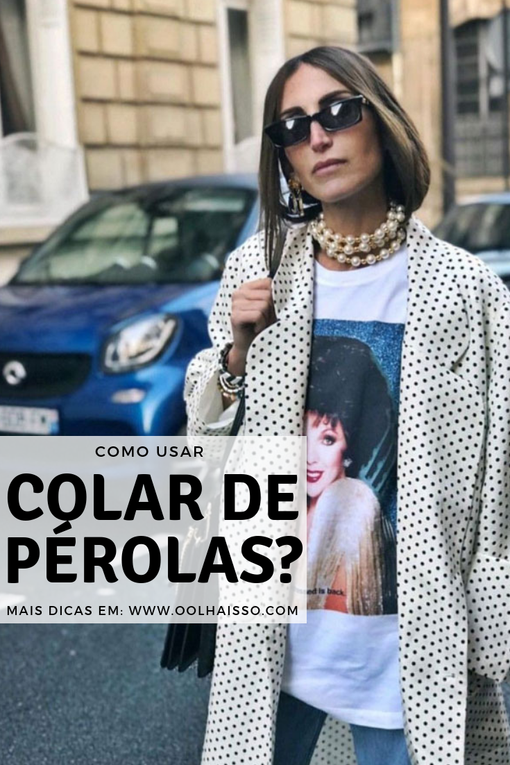 como usar colar de pérolas no look casual