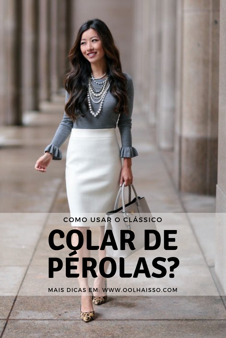 como usar colar de pérolas no look trabalho