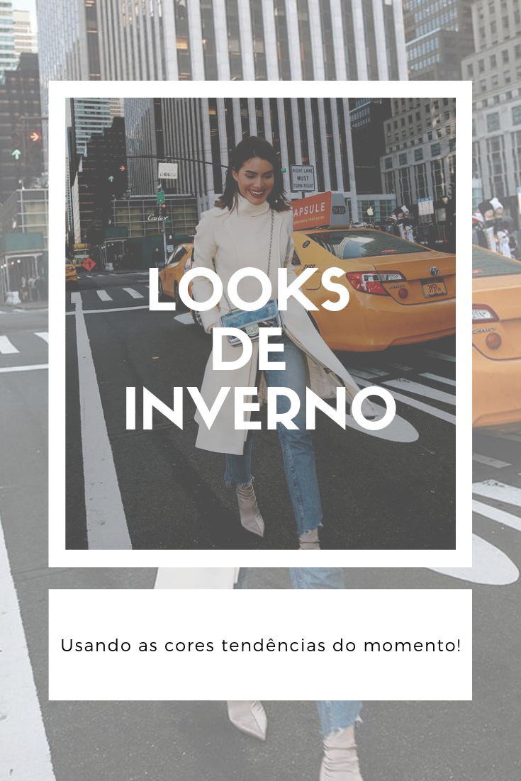 cores para outono inverno 2019. look de outono