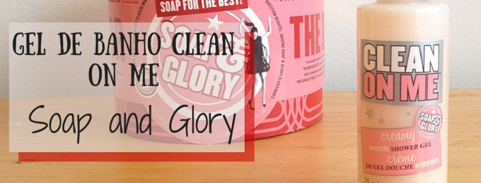 soap-and-glory-gel-de-banho
