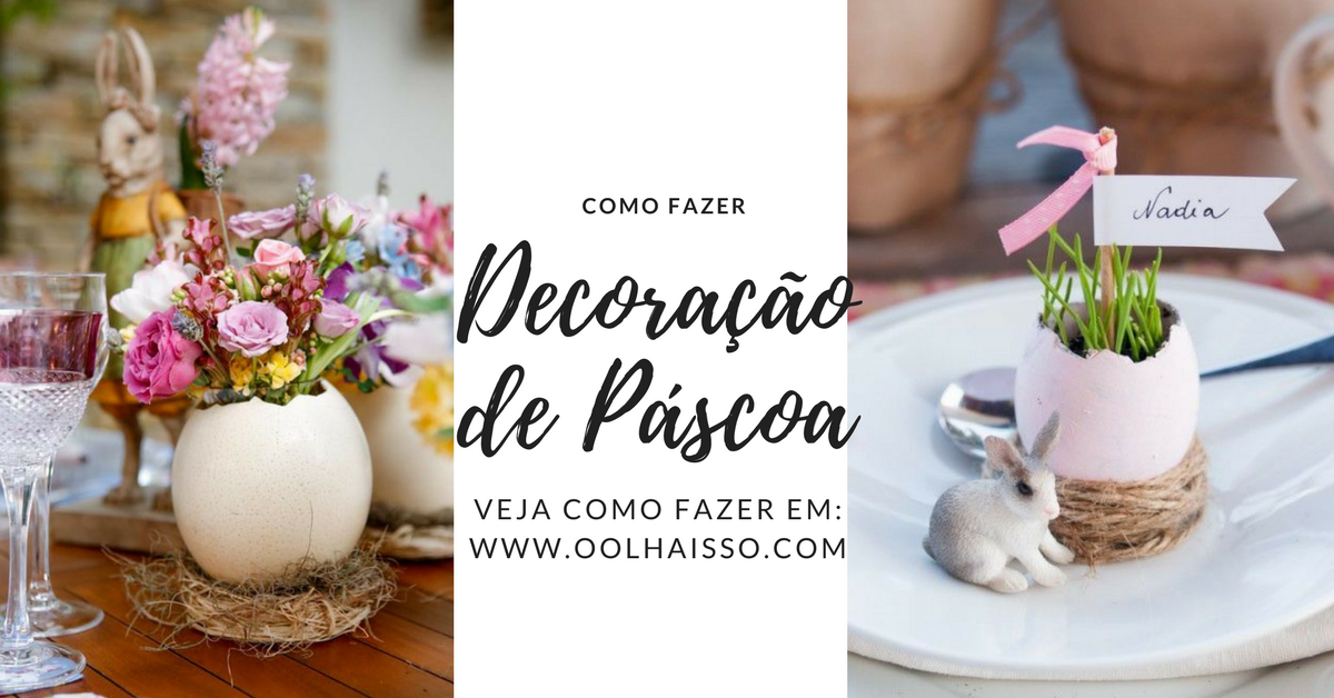 decoracao-de-pascoa-saiba-como-fazer