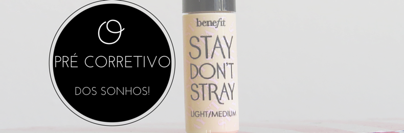 stay-dont-stray-benefit-pre-corretivo