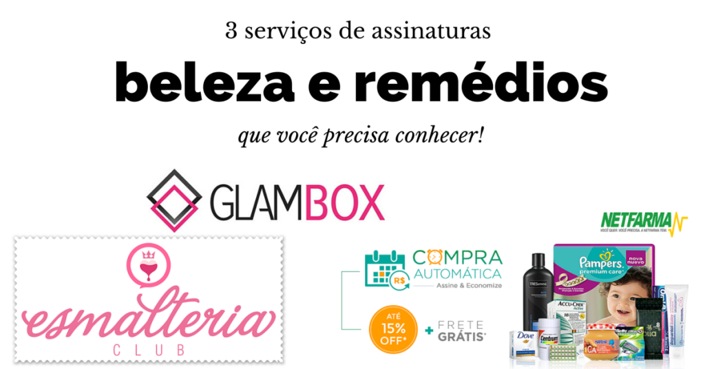 servico-de-assinatura-de-produtos-beleza-e-remedios