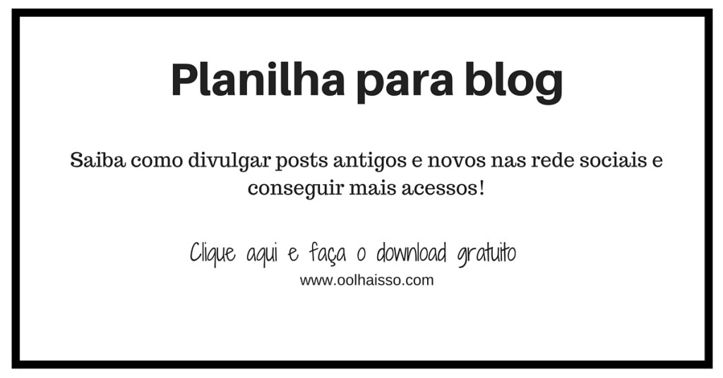 planner-para-blog-e-dicas-de-como-divulgar-posts