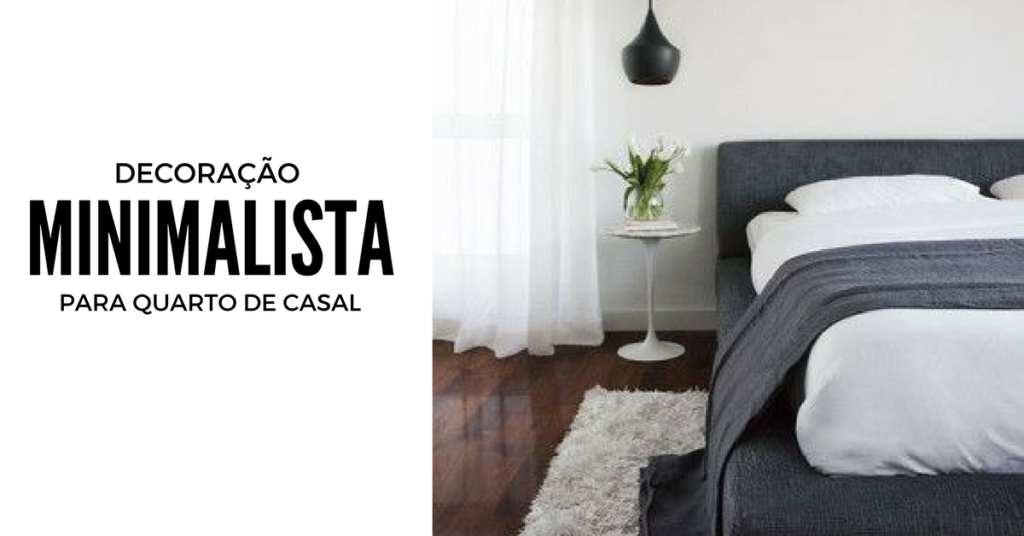 decoracao-minimalista-para-quarto-de-casal