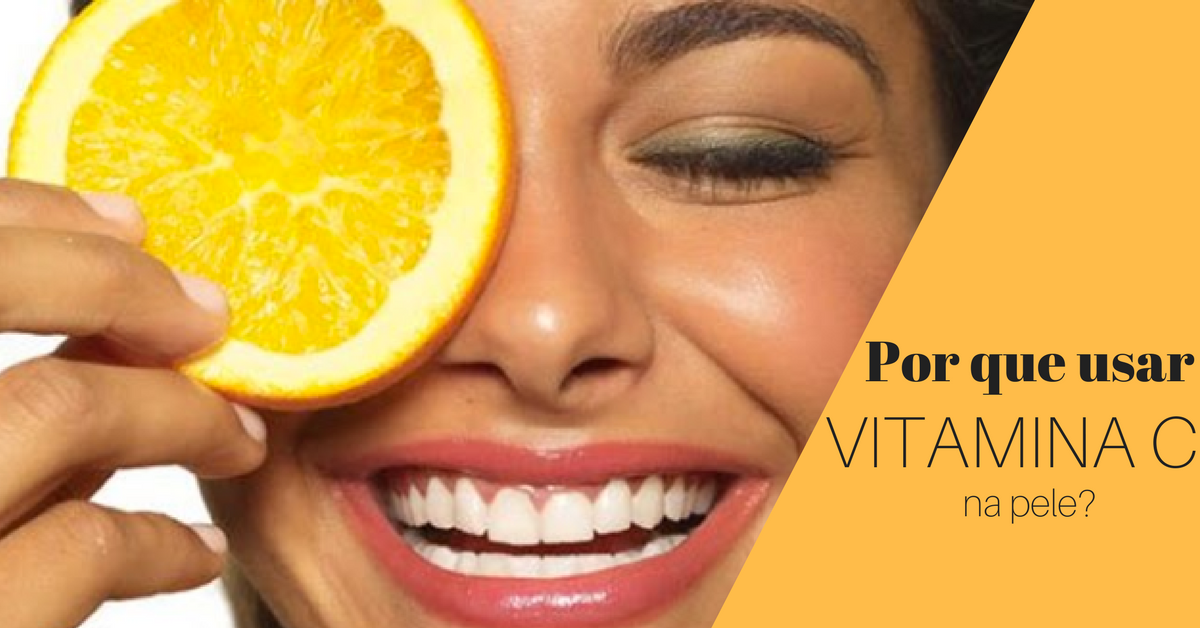 por-que-usar-vitamina-c-na-pele