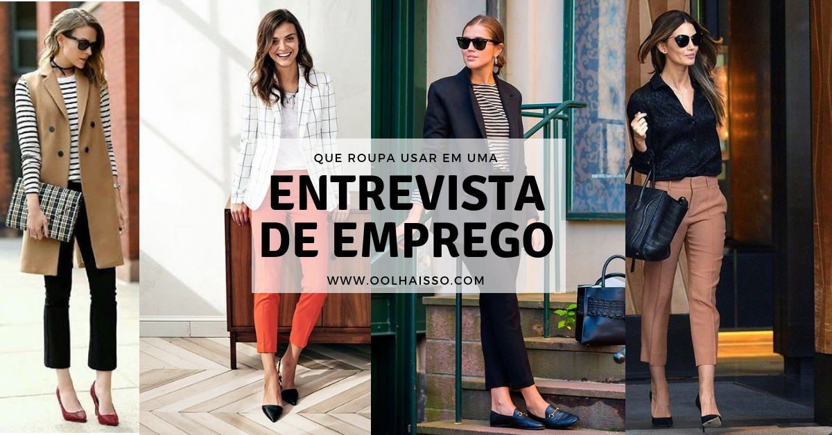 roupa feminina para entrevista de emprego