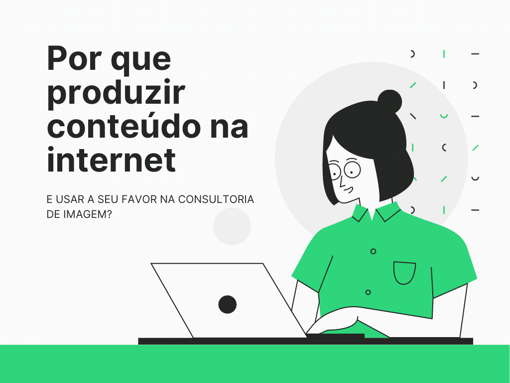 por-que-produzir-conteudo-na-internet